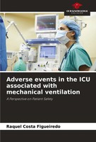 Adverse Events In The Icu Associated With Mechanical Ventilation Figueiredo Buch