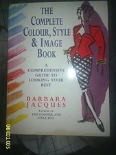 The Complete Colour, Style and Image Book: A Co... by Jacques, Barbara Paperback