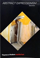 Abstract Expressionism (World of Art) - Paperback By Anfam, David - VERY GOOD