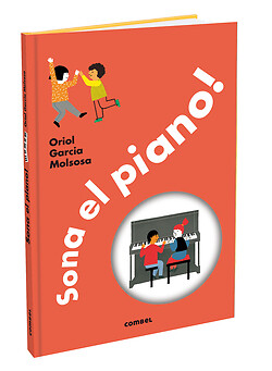 Sona el piano!. NUEVO. Envío URGENTE. LITERATURA INFANTIL: DE 3 A 4 AÑOS