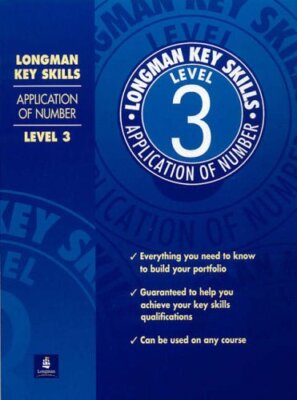 Longman Key Skills: Application of Number Level 3 (Bk. 3) By DBA