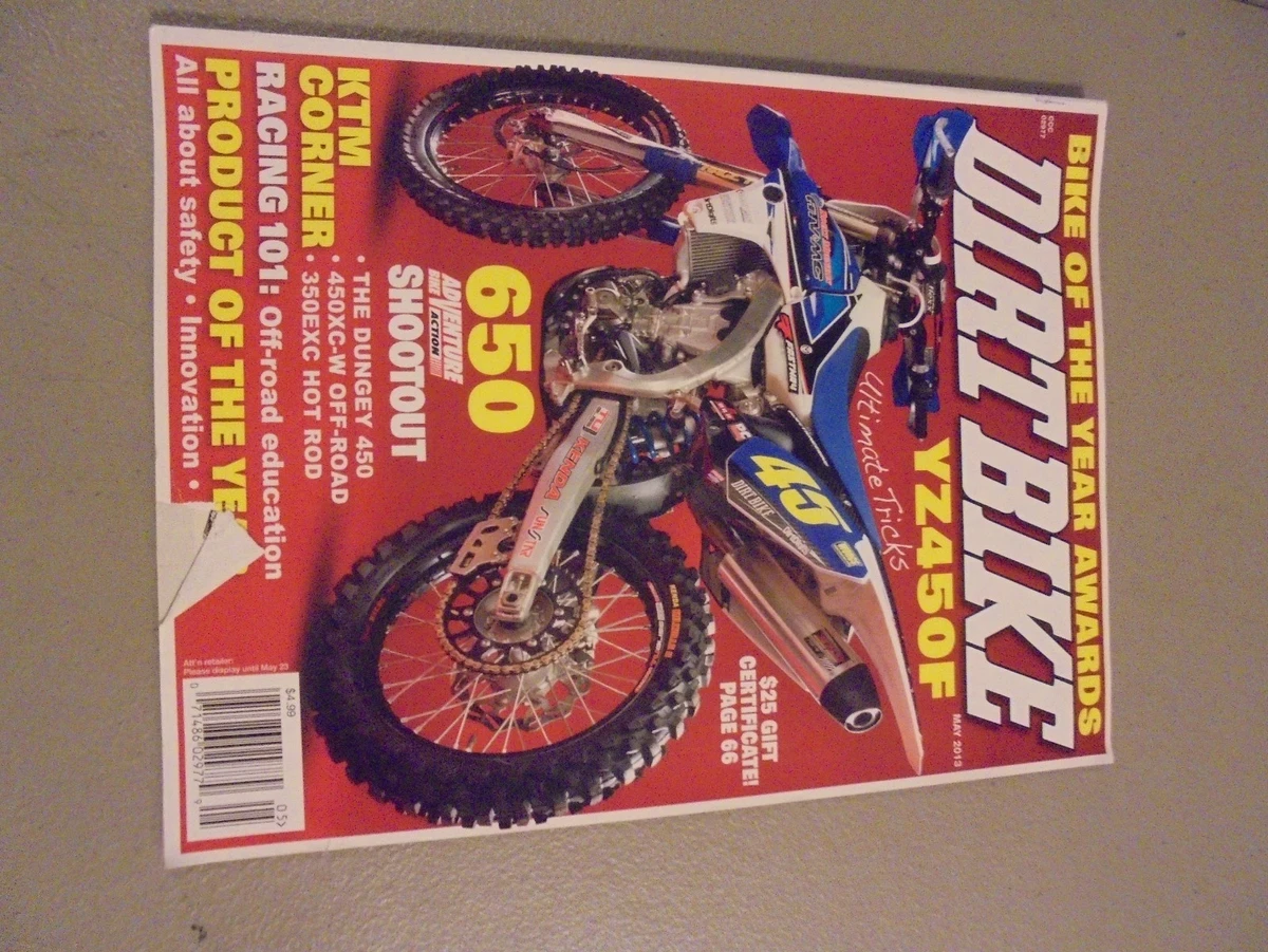 MAY 2013 DIRT BIKE MAGAZINE 650 SHOOTOUT YAMAHA YZ450F KTM CORNER
