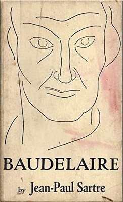 Baudelaire: Critical study - Paperback, by Sartre Jean-Paul - Acceptable
