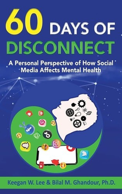 #ad #ad 60 Days of Disconnect A Personal Perspective of How Social Media Affects Menta $44.96