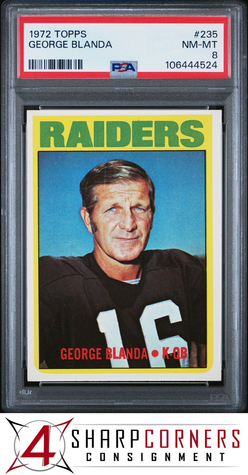1972 TOPPS #235 GEORGE BLANDA RAIDERS HOF PSA 8