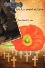 an Accidental Life 9780595438105 by L. T. Jordan Book