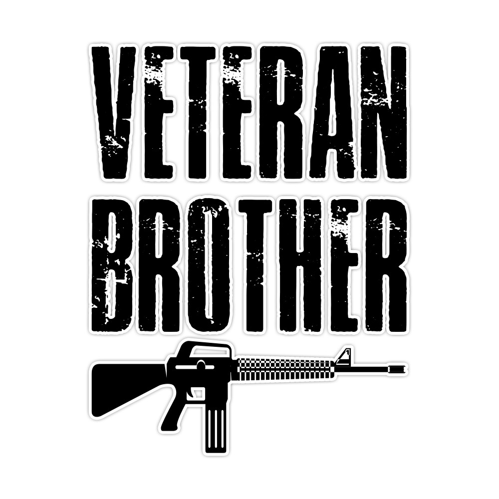 Veteran Brother Daughter Bumper Sticker Military Vinyl Soldier Decal 5"