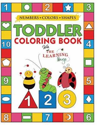 My Numbers, Colors and Shapes Toddler Coloring Book with The Learning Bug - GOOD