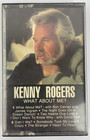 Country KENNY ROGERS What About Me Cassette Tape 1984 RCA Records