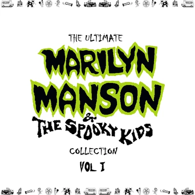 The Ultimate Marilyn Manson and the Spooky Kids Collection Vol 1 CD