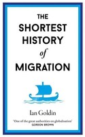 Ian Go*Din | The Shortest History Of Migration | Buch | Englisch (2024) | XIV