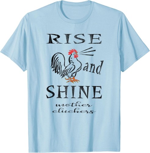 Rise And Shine Mother Cluckers Funny Chicken T-Shirt Hoodie - Picture 9 of 9
