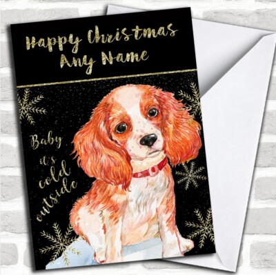 Personalisierte Weihnachtskarte Cold Outside Snow Dog King Charles Spaniel