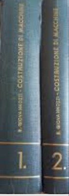 GIOVANNOZZI Renato - Costruzione di macchine. volume 1 e 2  b10