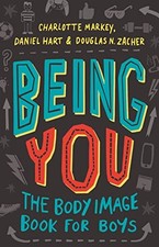 Image of Being You: The Body Image Book for Boys