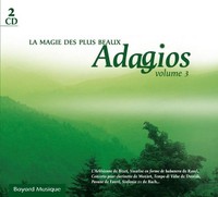 Audio Cd - Magie Des Plus Beaux Adagios Vol. 3 (2 Cd) - Bayard Musique -D- Neu