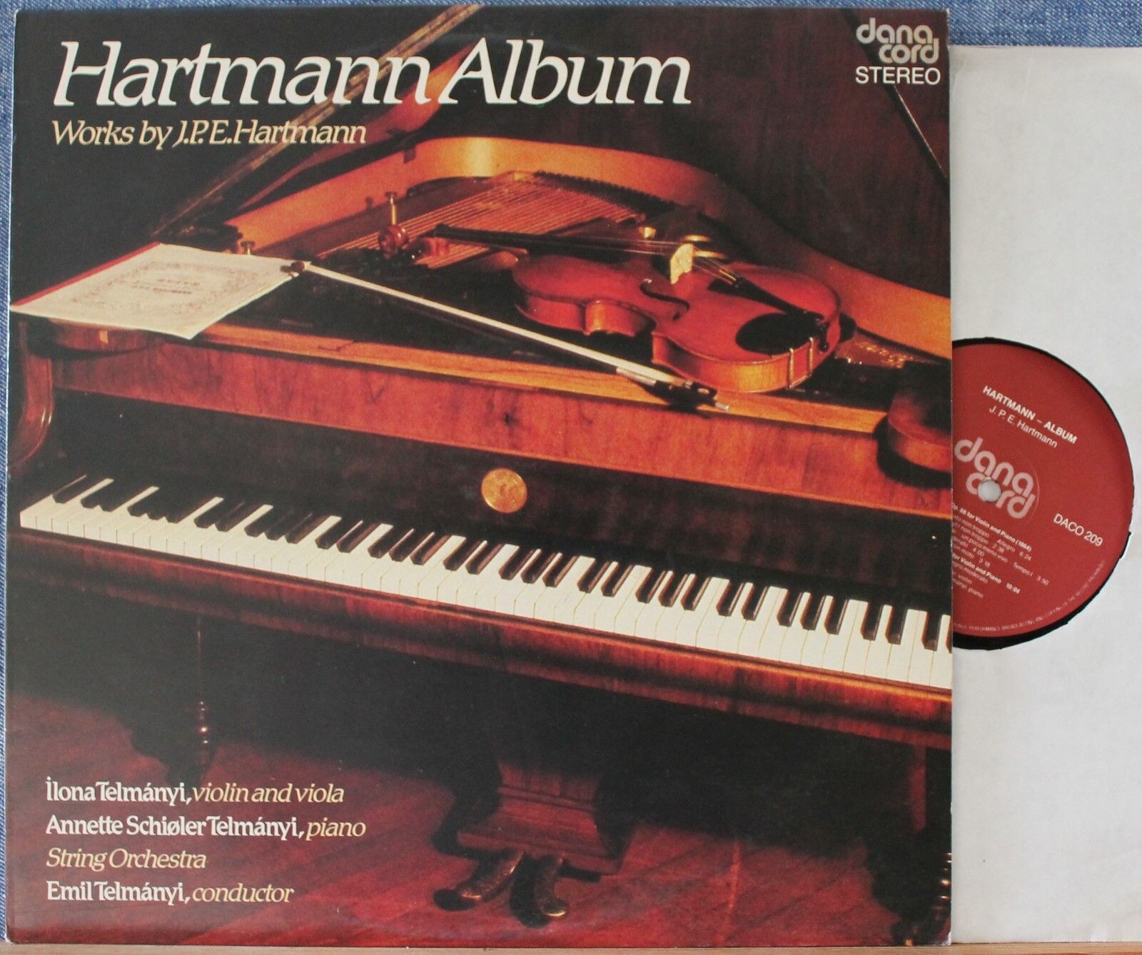 Telmanyi (x3). Music by J.P.E. Hartmann. Danacord Daco 209. NM