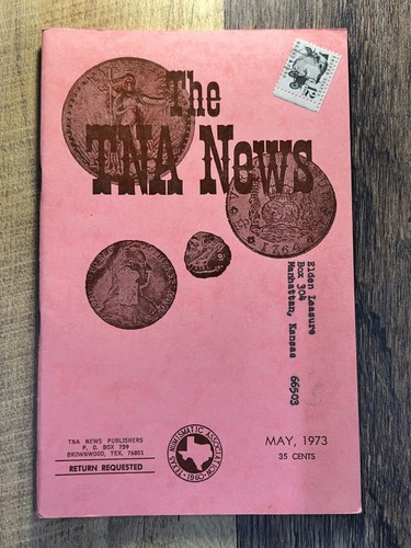 The TNA News (Texas Numismatic Assn) May 1973 (Vol. XIV, No. 5) Scott 1286A!