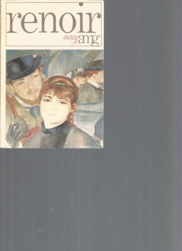 LES PETITS CLASSIQUES DE L'ART - RENOIR