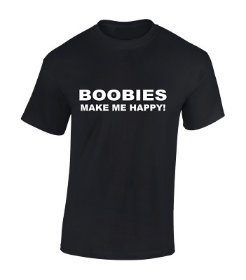 BOOBIES MAKE ME HAPPY HERREN T-SHIRT RUDE JOKE LUSTIG TOP TEE DESIGN NEU