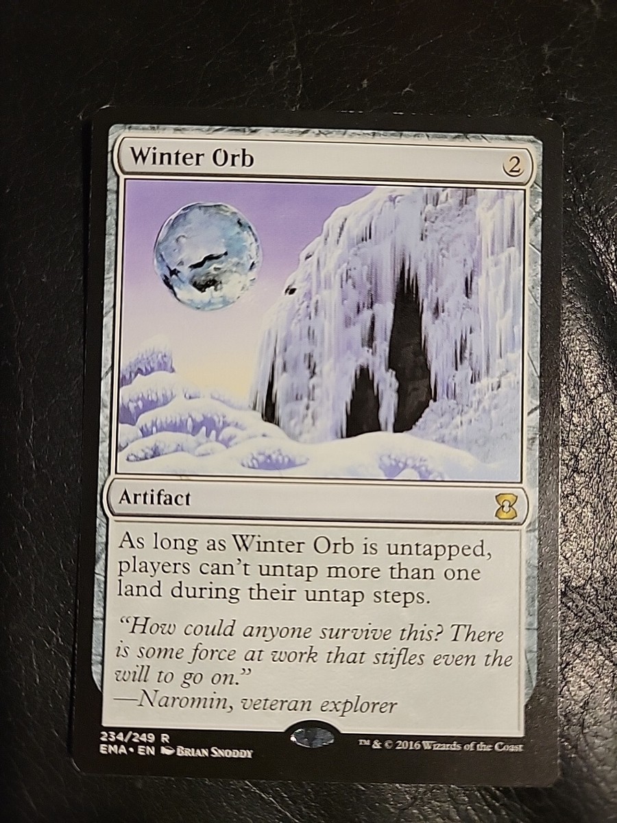 mtg cards like winter orb Eternal Masters 234/249 Regular Rare Players cant untap more than one land during their untap steps. Winter Orb Foreign Black Bordered
