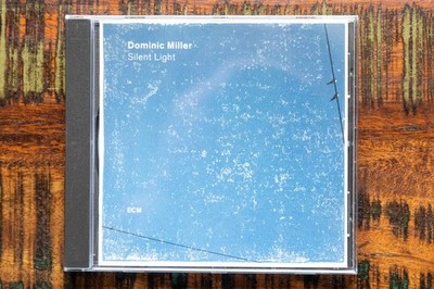 Dominic Miller - Silent Light - ECM