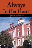 Jean Mickle | Always In Her Heart | Taschenbuch | Englisch (2001) | iUniverse