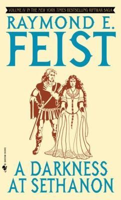 A Darkness at Sethanon; The Riftwar Saga- 0553263285, paperback, Raymond E Feist