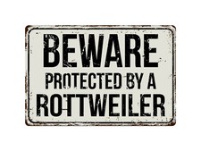 463VS Beware Of Protected By A Rottweiler 8  x 12  Vintage Aluminum Metal Sign