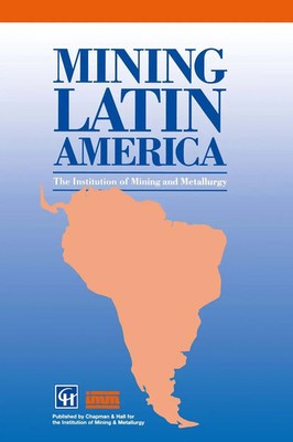 Institution Of Mining and Metallurgy | Mining Latin America / Minería...