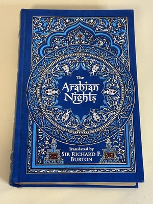 The Arabian Knights Trans. By Sir Richard Burton Barnes and Noble 2009