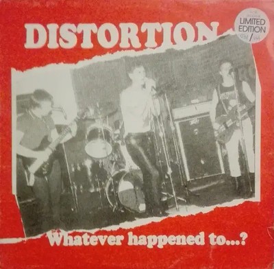 LP Distortion Whatever Happened To...? NUMBERED, INCL. INSERT Oi! The Boys R