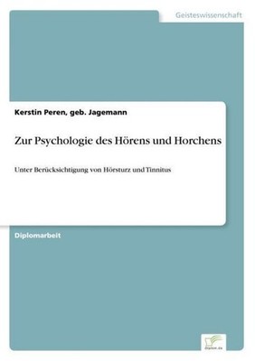 Zur Psychologie des Hörens und Horchens geb. Jagemann Peren