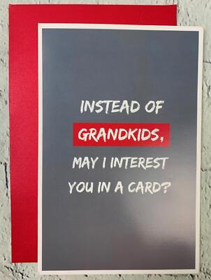 Instead Of Grandkids May I Interest You In This Card Mothers Day ...