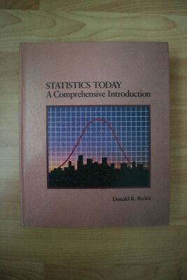 Statistics Today: A Comprehensive Introduction, Byrkit auf Englisch Sehr Gut!!!