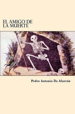 El Amigo De La Muerte by New Zealand (Spanish) Paperback Book