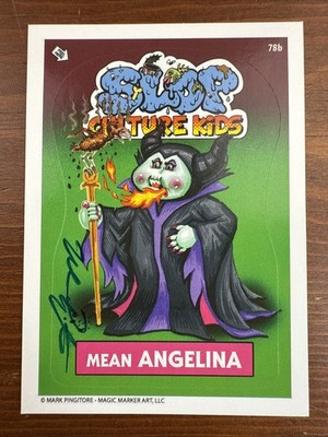 2024 Mark Pingitore SLOP CULTURE KIDS Mean Angelina Autographed