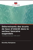 Dorothy Nampewo | DéTerminants Des éCarts De Taux D'intéRêT Dans Le Secteur...