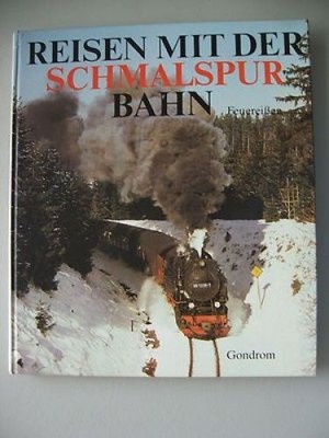 Reisen mit der Schmalspurbahn letzten Schmalspurstrecken Ostsee Erzgebirge 1989