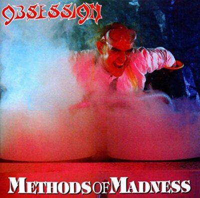 Obsession - Methods Of Madness [re-Issue] [CD]
