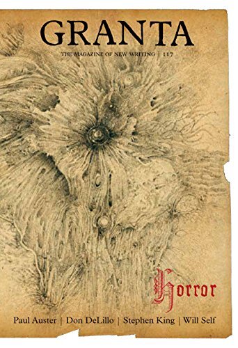 Granta 117: Horror (Granta: The Magazine of New Writing)-John Fr