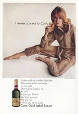 1966 Catto Gold Label Scotch: I Never Say No Vintage Print Ad