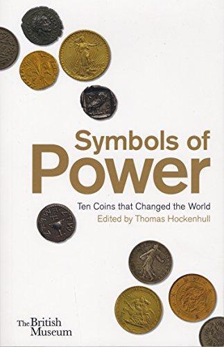 Symbols of Power: Ten Coins that Changed the World - Picture 1 of 1