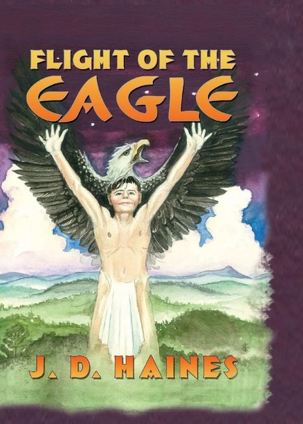 Flight Of The Eagle | J. D. Haines M. D. | Taschenbuch | Englisch | 2023-image
