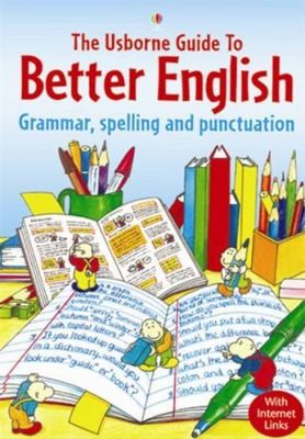 Usborne Guide to Better English : Grammar@@ Spelling and Punctuation by R Gee - Picture 1 of 1