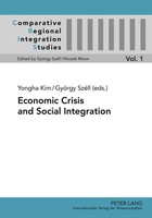Economic Crisis And Social Integration GyöRgy SzéLl