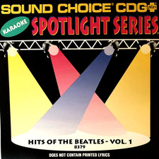 SOUND CHOICE SPOTLIGHT KARAOKE - HITS OF THE BEATLES VOL 1 - SC8379 - LOT 3899