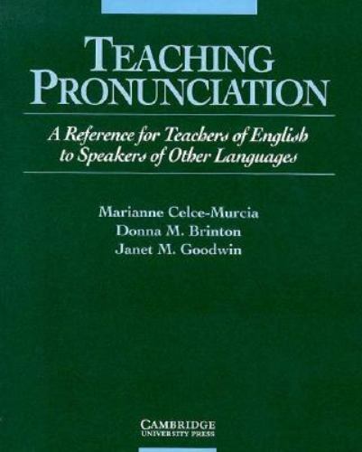 Download  Teaching Pronunciation : A Reference for Teachers of English to Speakers of Other Languages  PDF or Ebook ePub For Free with Find Popular Books 