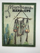 Macrame Hang-Ups Magazine H-213 Published In 1973
