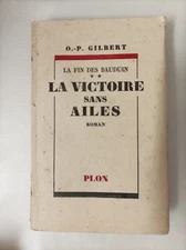 The Victory Without Wings - The End Of The Bauduin - O-P Gilbert - GRE1